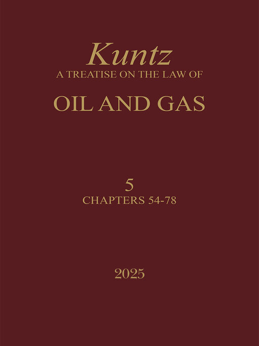 Title details for Kuntz, A Treatise on the Law of Oil and Gas by Eugene Kuntz - Wait list